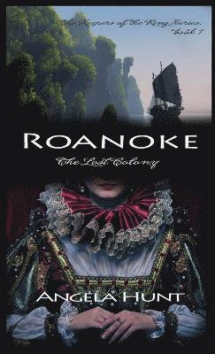 bokomslag Roanoke, the Lost Colony