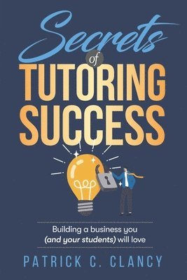 Clancy - Secrets of Tutoring Success, Häftad