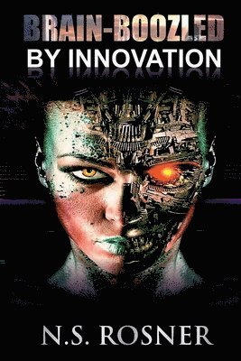 Brain-boozled by Innovation 1