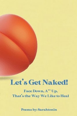 bokomslag Let's Get Naked!