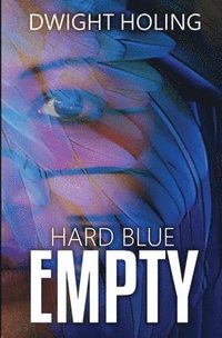 bokomslag Hard Blue Empty