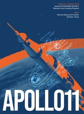 Alan Gibson - Apollo 11 Flight Plan, Inbunden