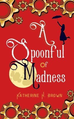 bokomslag Spoonful of Madness
