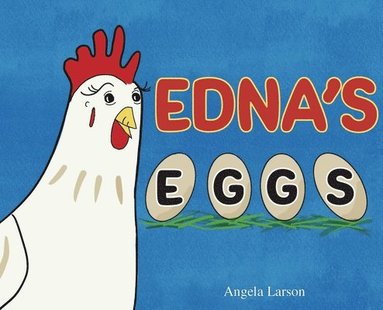 bokomslag Edna's Eggs