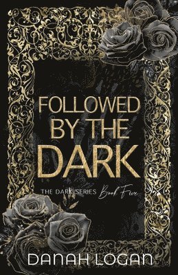 Followed by the Dark (Discreet Cover) 1