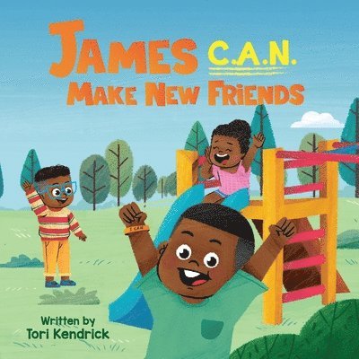 James C.A.N. Make New Friends 1