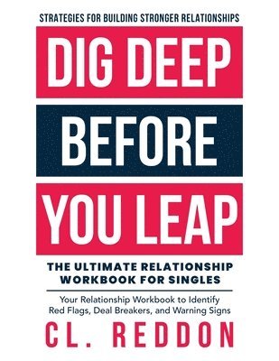 bokomslag Dig Deep Before You Leap