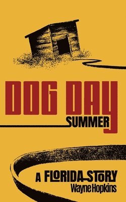 Wayne Hopkins - Dog Day Summer, Häftad