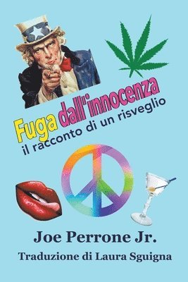 Joe Perrone Jr - Fuga dall'innocenza, Häftad
