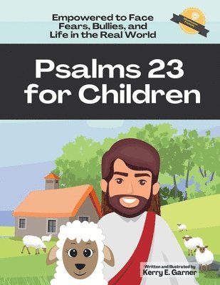Kerry E Garner, Kerry E. Garner - Psalms 23 for Children, Häftad