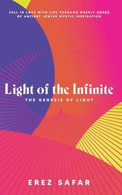 Light of the Infinite 1