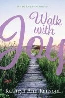 More Ransom Notes: Walk with Joy: Walk 1