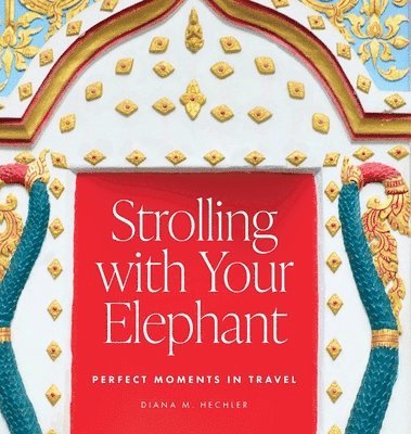 Strolling with Your Elephant 1