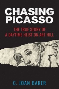 bokomslag Chasing Picasso