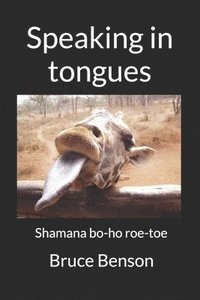 bokomslag Speaking in tongues