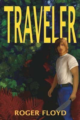 bokomslag TRAVELER Part II of the Anthanian Imperative Trilogy