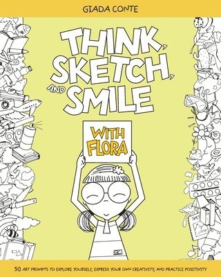 Think, Sketch, and Smile with Flora 1