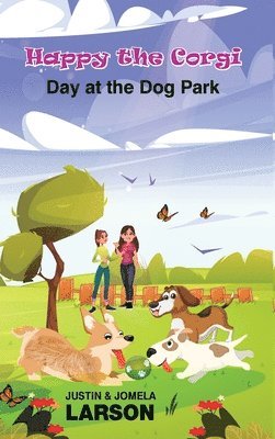 Happy the Corgi Day at the Dog park 1