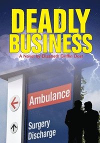 bokomslag Deadly Business