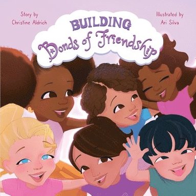 bokomslag Building Bonds of Friendship