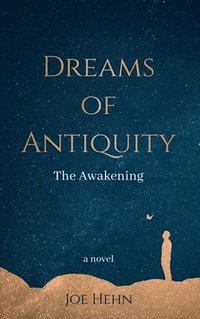 bokomslag Dreams of Antiquity