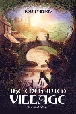 The Enchanted Village 1