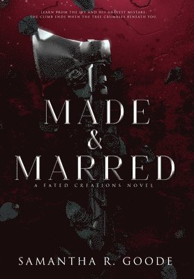 Made & Marred 1