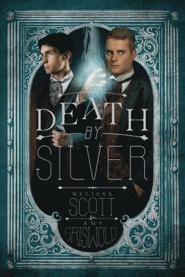 Death by Silver 1