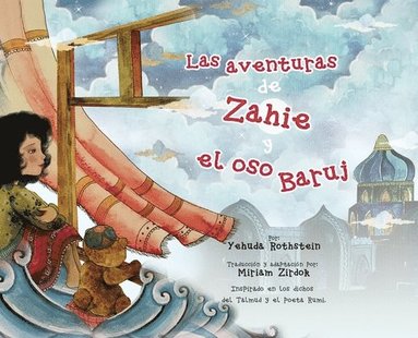 Yehuda Rothstein, Miriam Zirdok - aventuras de Zahie y el oso Baruj, Inbunden