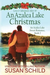 bokomslag An Azalea Lake Christmas