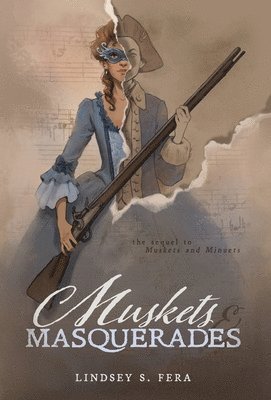 Muskets and Masquerades 1