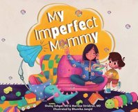 bokomslag My Imperfect Mommy