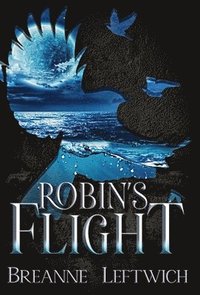 bokomslag Robin's Flight