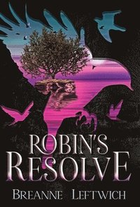 bokomslag Robin's Resolve