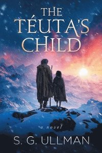 bokomslag The Téuta's Child