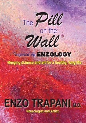 Enzo Trapani, Cindy Casey - Pill on the Wall(R), Häftad