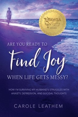 Are You Ready to Find Joy in Your Messy Life? 1