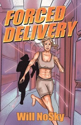 Forced Delivery 1