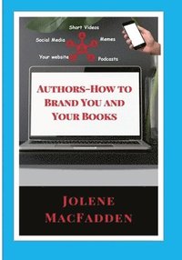 bokomslag Author-How to Brand You and Your Books