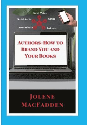 Author-How to Brand You and Your Books 1