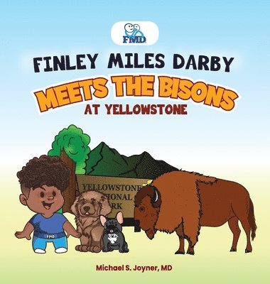 Finley Miles Darby Meets The Bisons At Yellowstone 1