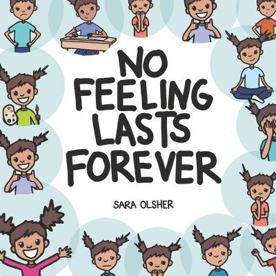 No Feeling Lasts Forever 1