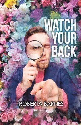 Roberta Barnes - Watch Your Back, Häftad