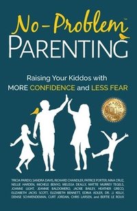 bokomslag No-Problem Parenting(TM)