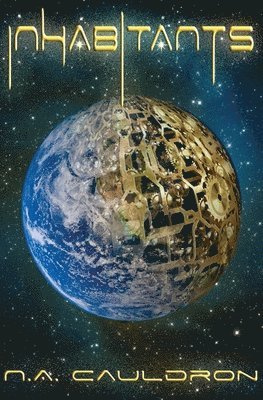 N a Cauldron, N. a. Cauldron, N.A. Cauldron - Inhabitants, Häftad