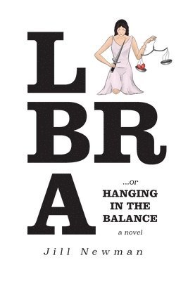 bokomslag Libra, or Hanging in the Balance...