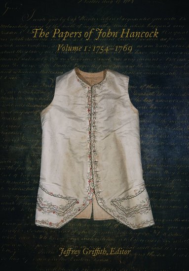 John Hancock - Papers of John Hancock Volume 1, Inbunden