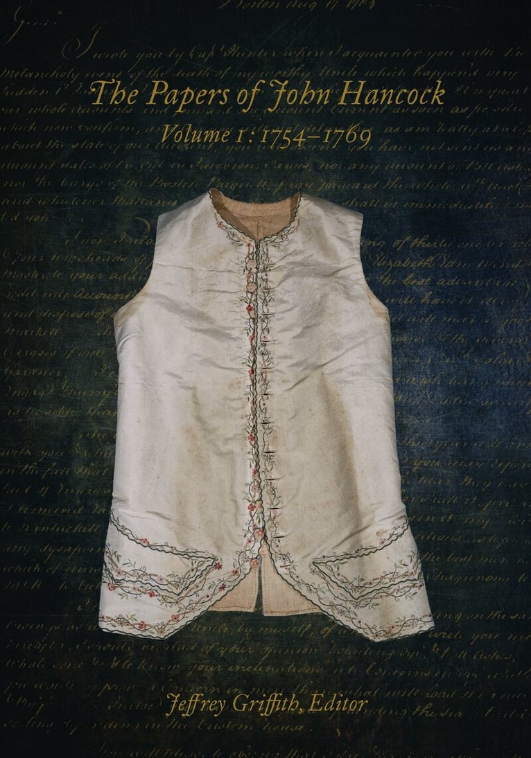 John Hancock - Papers of John Hancock Volume 1, Inbunden