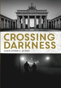 bokomslag Crossing Darkness