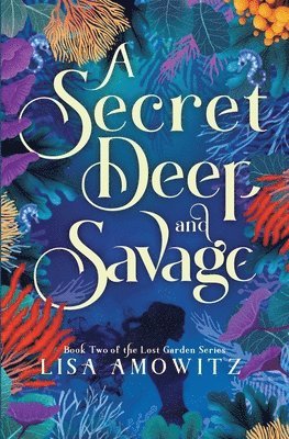 Secret Deep and Savage